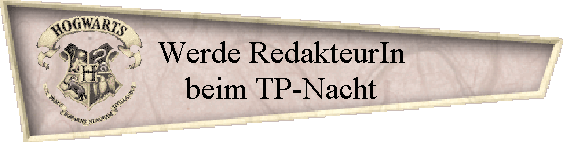 Werde RedakteurIn
beim TP-Nacht